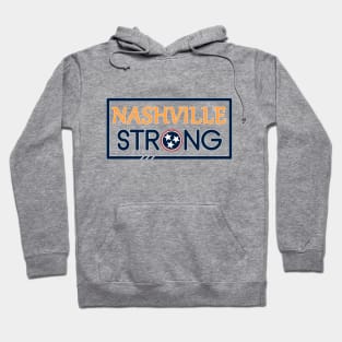 Nashville Tennessee Strong T-Shirt Hoodie